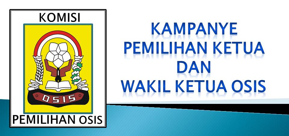 Kampanye Calon Ketua dan Wakil Ketua OSIS Periode 2020-2021