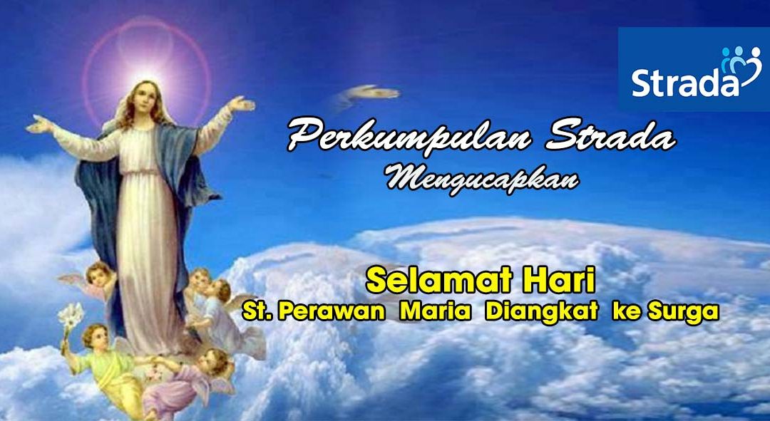 Hari Raya Santa Perawan Maria Diangkat ke Surga