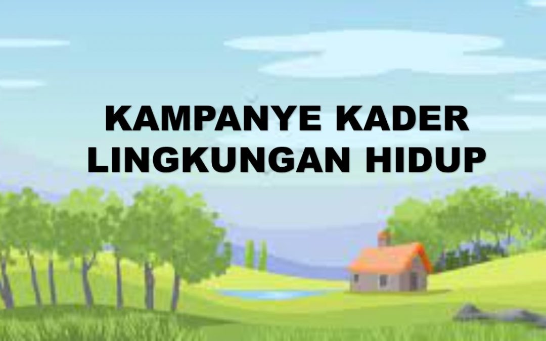 Kampanye Kader Lingkungan Hidup SMP PJP